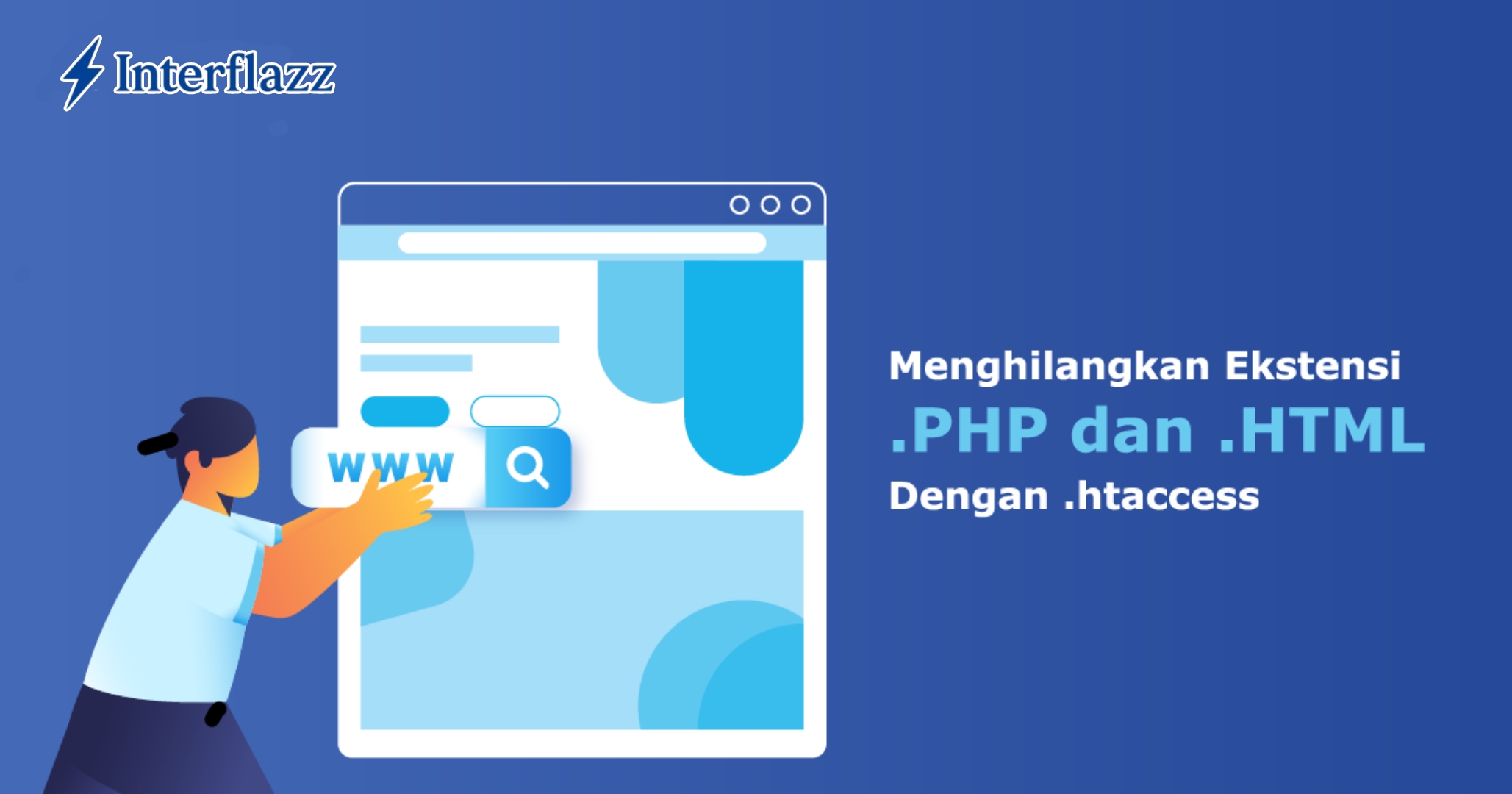 Mengenal File .htaccess dan Cara Menghilangkan Ekstensi .PHP & .HTML di URL Website